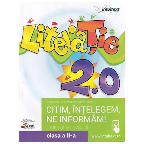 Literatie. Citim, Intelegem, Ne Informam. Caietul Elevului. Clasa 2 von Intuitext