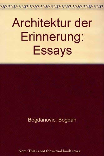 Architektur der Erinnerung: Essays