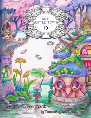 Nice Little Town 13: Adult Coloring Book (Stress Relieving Designes) von Independently published
