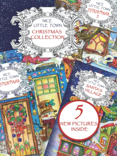 Nice Little Town Christmas Collection: Adult Coloring book (All nice little town Christmas books collection, Stress relieving designs.) von Independently published