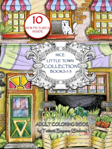 Nice Little Town Collection (1-3): Adult Coloring book. No Mice Compilation. Stress Relieving Designs. von Independently published