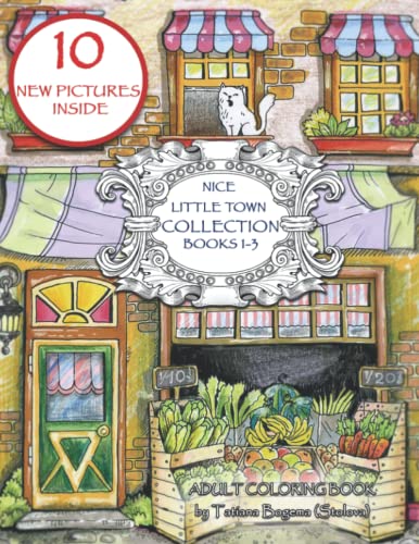 Nice Little Town Collection (books 1-3): Adult Coloring book. No Mice Collection. Stress Relieving Designs.