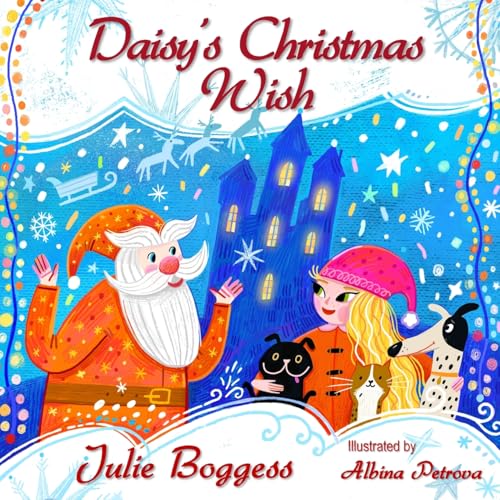 Daisy's Christmas Wish von Year of the Book Press