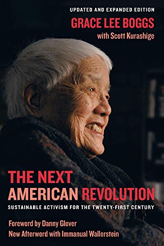 The Next American Revolution: Sustainable Activism for the Twenty-First Century von University of California Press