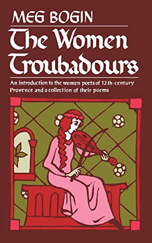 The Women Troubadours (Norton Paperback) von W. W. Norton & Company