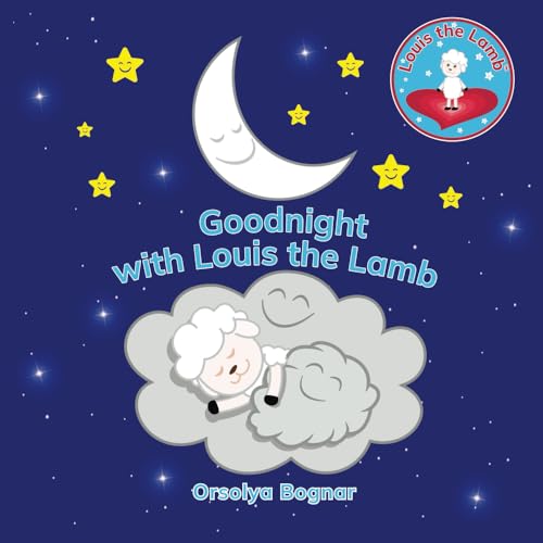 Goodnight with Louis the Lamb Goodnight with Louis the Lamb