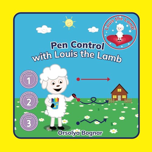 Pen Control with Louis the Lamb: A Fun and Engaging, Three Activity Books Together for Handwriting Improvement for Children Age 2-5 (Goodnight with Louis the Lamb, Band 13) von Self Publisher