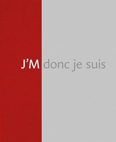 Jochen Mühlenbrink – J’M donc je suis: works 2018-2023 von modo