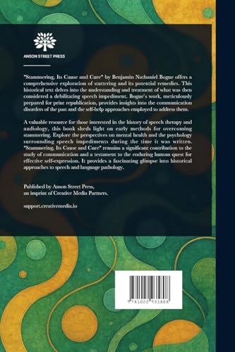 Stammering, Its Cause and Cure von Anson Street Press