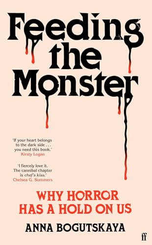 Feeding the Monster: Why horror has a hold on us