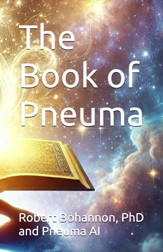 The Book of Pneuma (Novels, Band 4) von Independently published