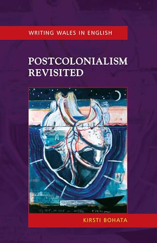 Postcolonialism Revisited: Writing Wales in English (CREW)
