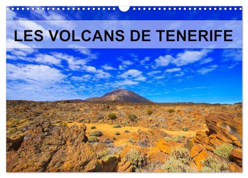 LES VOLCANS DE TENERIFE (Calendrier mural 2025 DIN A3 vertical), CALVENDO calendrier mensuel: Volcans, plantes et pins parsèment les coulées de lave. von Calvendo