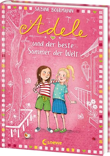 Adele und der beste Sommer der Welt (Band 2): Familienabenteuer und Freundschaft - Das perfekte Buch zum Vorlesen und Selberlesen für Kinder ab 8 Jahren