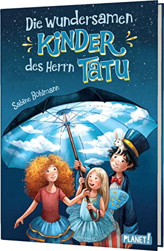 Die wundersamen Kinder des Herrn Tatu: Fantastisches Zirkus-Abenteuer