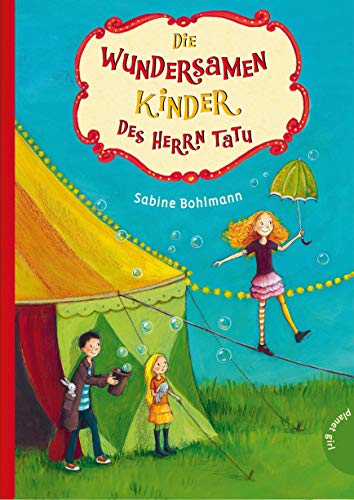 Die wundersamen Kinder des Herrn Tatu