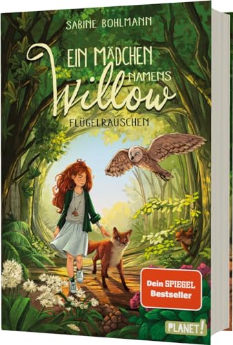 Ein Mädchen namens Willow 3: Flügelrauschen: Für alle, die den Wald lieben (3)