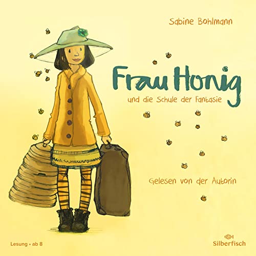 Frau Honig: Frau Honig und die Schule der Fantasie: 1 CD