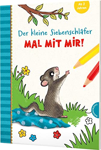 Der kleine Siebenschläfer: Mal mit mir!: Malbuch für Kinder ab 2 Jahren von Thienemann-Esslinger Verlag GmbH
