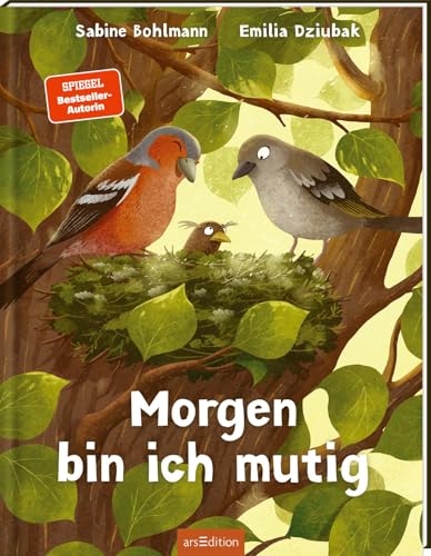Morgen bin ich mutig: Einfühlsames Bilderbuch über Sorgen, Ängste, Mut & Selbstvertrauen | für Kinder ab 3 Jahren von arsEdition GmbH