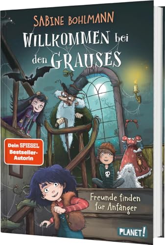 Willkommen bei den Grauses 2: Freunde finden für Anfänger: Lustiges Kinderbuch ab 9 (2) von Planet! in der Thienemann-Esslinger Verlag GmbH