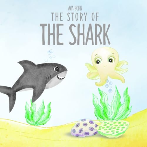 The Story of the Shark The Story of the Shark von Panda Publishing Agency