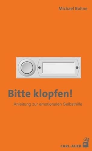 Bitte klopfen! Anleitung zur emotionalen Selbsthilfe: Sonderausgabe mit Daumenkino (25 Exemplare) von Carl-Auer Verlag GmbH