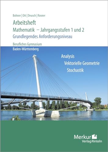 Arbeitsheft - Mathematik - Jahrgangsstufen 1 und 2: - Grundlegendes Anforderungsniveau von Merkur Rinteln