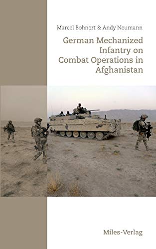 German Mechanized Infantry on Combat Operations in Afghanistan