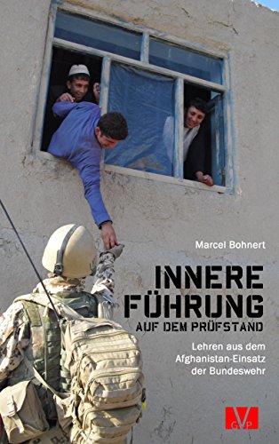 Innere Führung auf dem Prüfstand: Lehren aus dem Afghanistan-Einsatz der Bundeswehr Innere Führung auf dem Prüfstand: Lehren aus dem Afghanistan-Einsatz der Bundeswehr