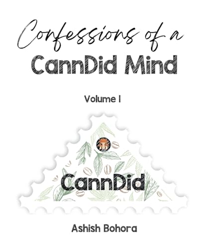 Confessions of a CannDid Mind: Volume 1 von Bookleaf Publishing