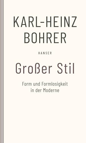 Großer Stil von Carl Hanser Verlag GmbH & Co. KG