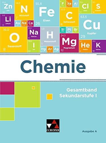 Chemie – Ausgabe A / Chemie Ausgabe A: Chemie für die Sekundarstufe I von Buchner, C.C.