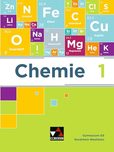 Chemie - Nordrhein-Westfalen / Chemie NRW 1: Sekundarstufe I / Chemie für die erste Stufe (Chemie - Nordrhein-Westfalen: Sekundarstufe I)