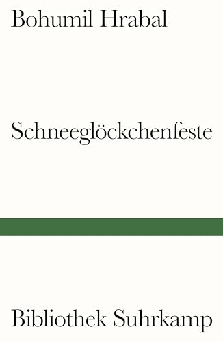 Schneeglöckchenfeste: Erzählungen (Bibliothek Suhrkamp) von Suhrkamp Verlag AG