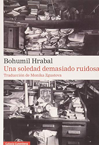 Una soledad demasiado ruidosa (Narrativa) von GALAXIA