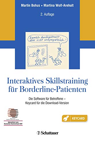 Interaktives Skillstraining für Borderline-Patienten: Die Software für Betroffene - Keycard für die Download-Version - Akkreditiert vom Deutschen Dachverband DBT