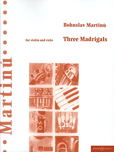 BOOSEY & HAWKES MARTINU BOHUSLAV - THREE MADRIGALS - VIOLIN AND VIOLA Klassische Noten Violine