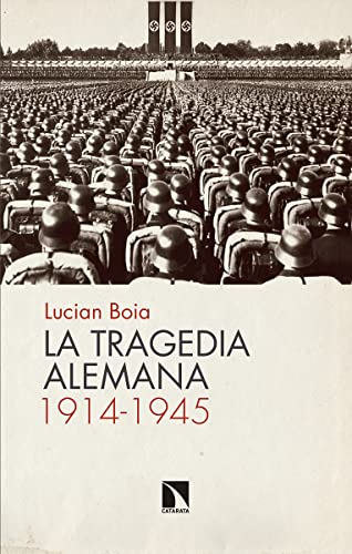 La tragedia alemana, 1914-1945 (Mayor, Band 662) von LOS LIBROS DE LA CATARATA (UDL)