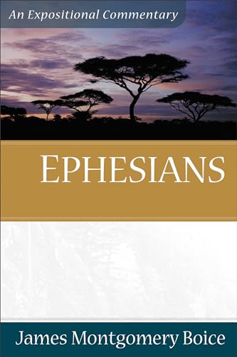 Ephesians: An Expositional Commentary