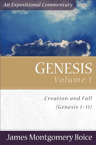 Genesis: An Expositional Commentary, Vol. 1: Genesis 111 von Baker Books