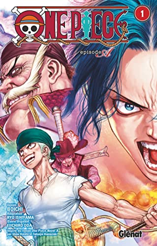 ONE PIECE EPISODE A - Tome 1 Ace (französische Ausgabe) von Glenat