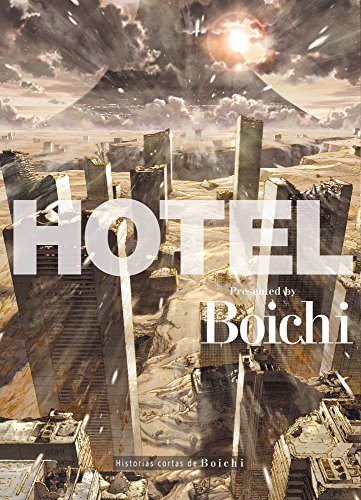 Hotel, Historias cortas de Boichi Hotel, Historias cortas de Boichi