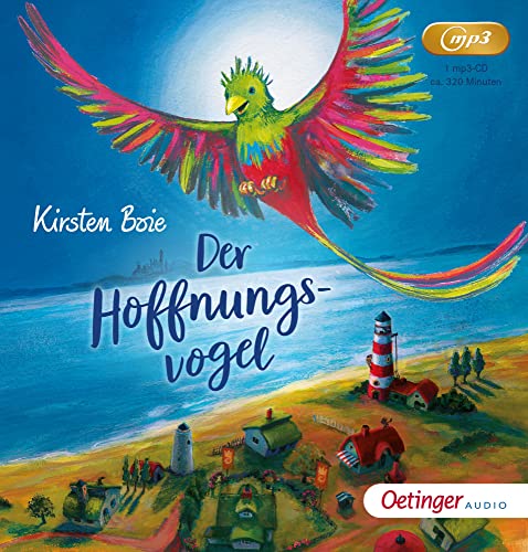 Der Hoffnungsvogel: Starkes Hörbuch, das tief bewegt und noch lange nachklingt von Oetinger