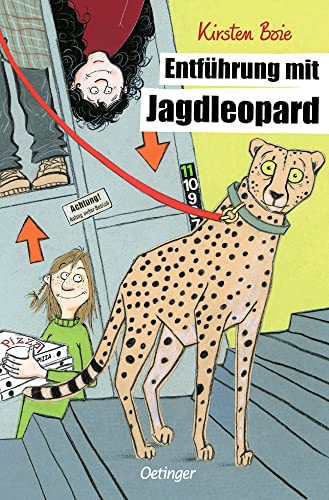 Entführung mit Jagdleopard: Rasanter und lustiger Verwechslungs-Krimi für Kinder ab 10 Jahren von Oetinger