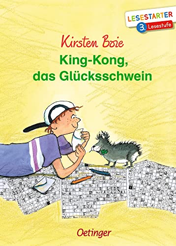 King-Kong, das Glücksschwein: Lesestarter. 3. Lesestufe