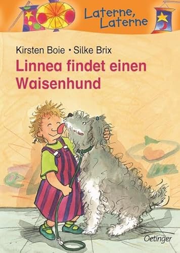 Linnea findet einen Waisenhund (Laterne, Laterne)