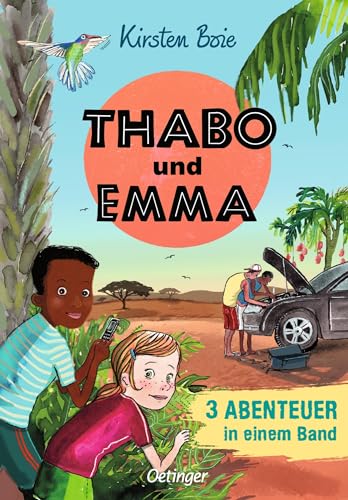 Thabo und Emma. 3 Abenteuer in einem Band: Sammelband mit drei spannenden Kriminalfällen (Thabo. Detektiv & Gentleman)