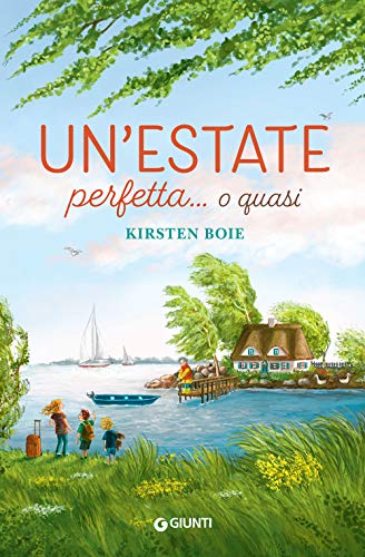 Un'estate perfetta… o quasi (Biblioteca Junior)