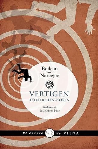 Vertigen: D'entre els morts (El cercle de Viena, Band 108) von Viena